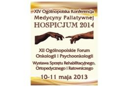XIV Ogólnopolska Konferencja Medycyny Palitywnej Hospicjum 2014