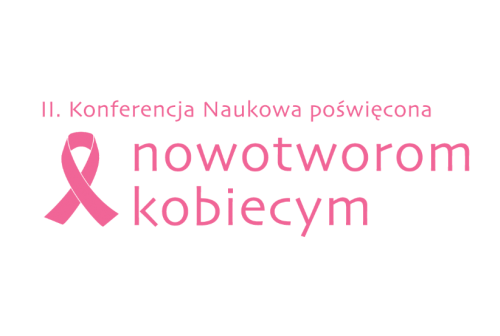 Łódź: II Konferencja Naukowa poświęcona nowotworom ginekologicznym