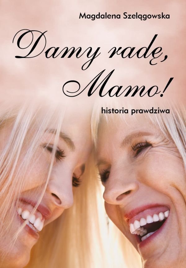 Książka Damy radę Mamo