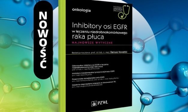 Inhibitory osi EGFR w leczeniu niedrobnokomórkowego raka płuca