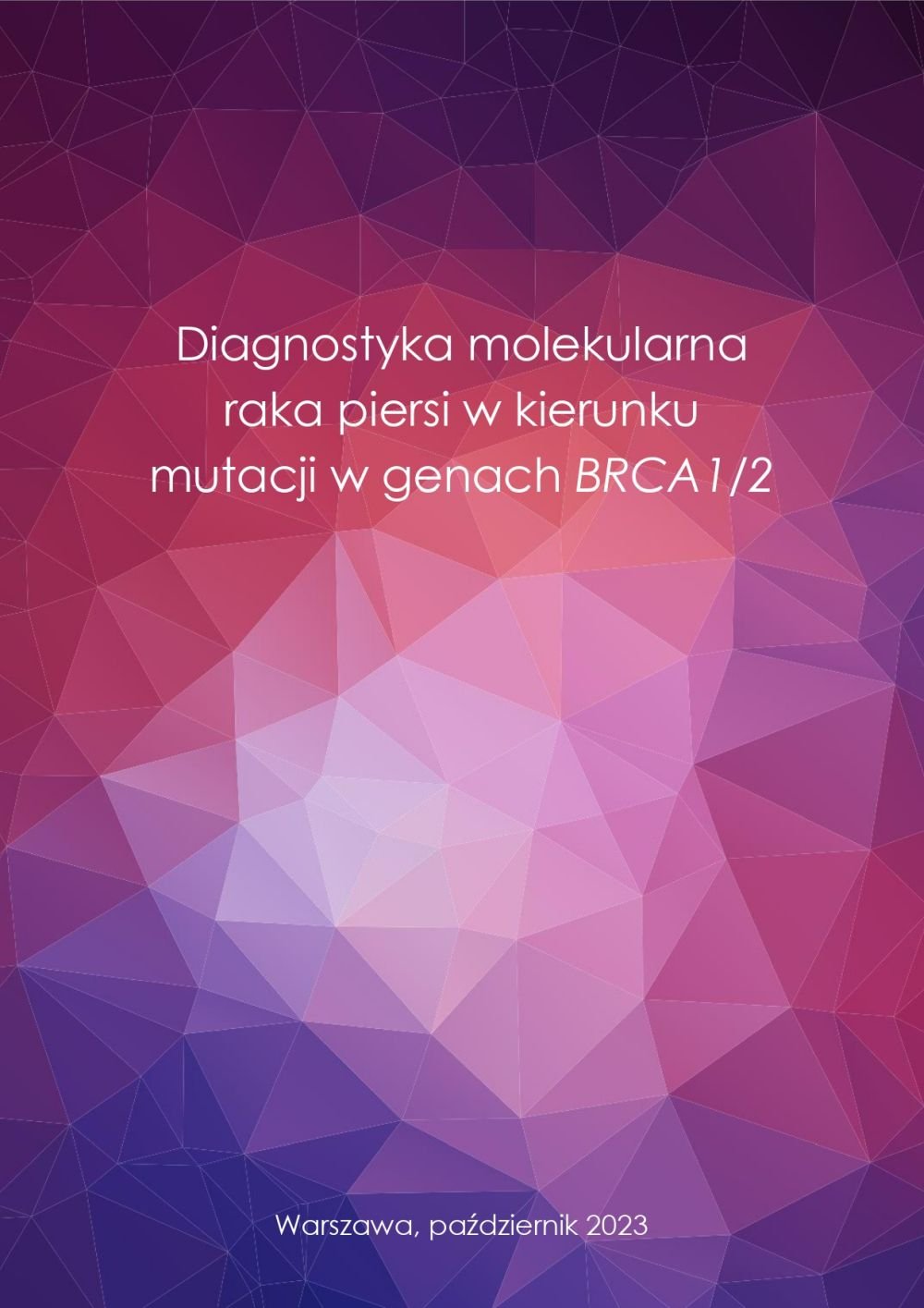 raport mahta diagnostyka raka piersi BRCA